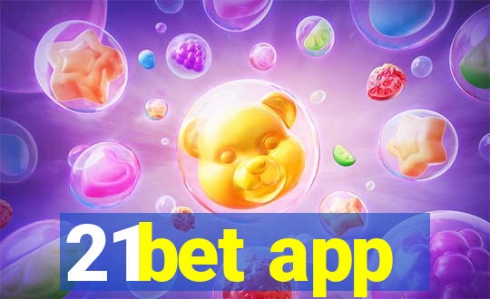 21bet app